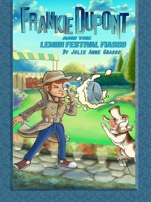 cover image of Frankie Dupont and the Lemon Festival Fiasco